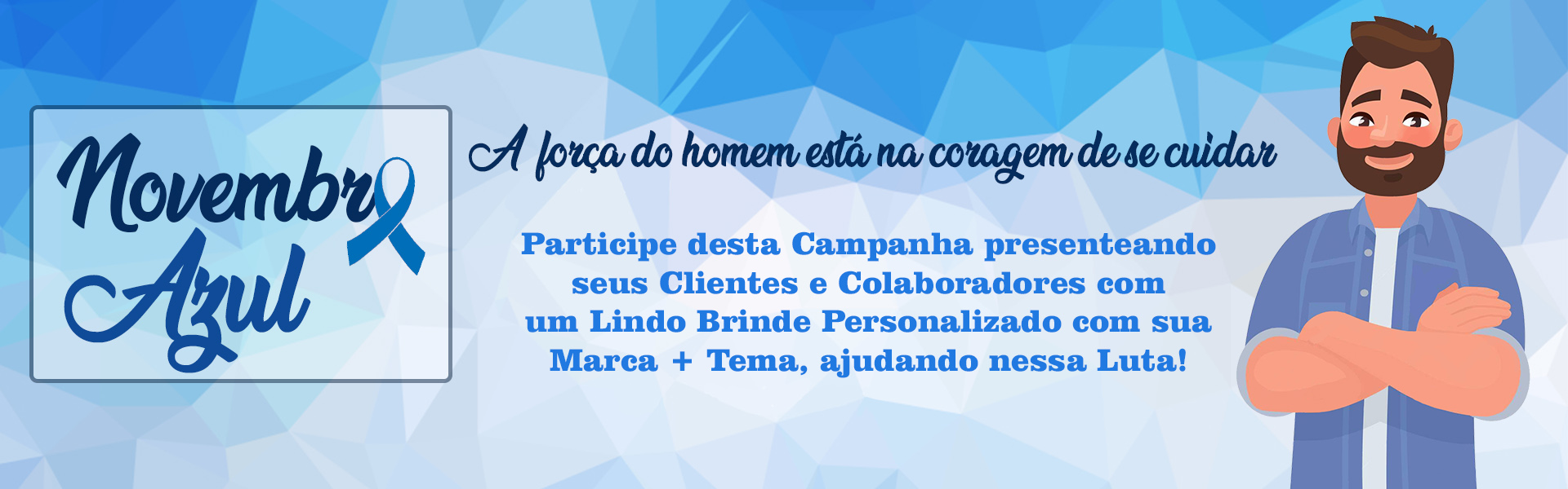 Novembro Azul Novembro Azul